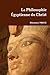 La Philosophie Égyptienne du Christ (French Edition)