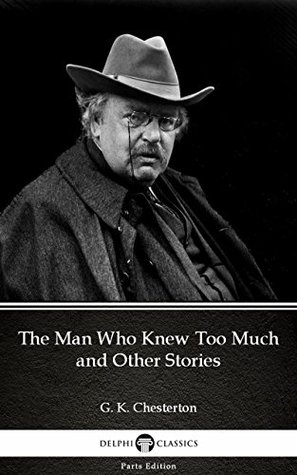 The Man Who Knew Too Much and Other Stories