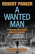 A Wanted Man