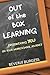 Out of the Box Learning: Empowering YOU on Your Homeschool Journey