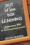Out of the Box Learning: Empowering YOU on Your Homeschool Journey