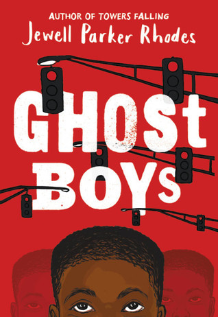 Ghost Boys (Hardcover)