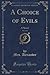 A Choice of Evils, Vol. 2 of 3
