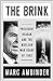 The Brink: President Reagan and the Nuclear War Scare of 1983