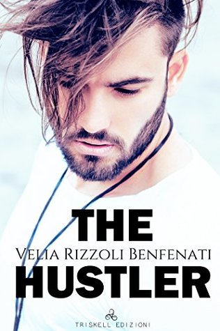 The Hustler (Italian Edition)