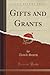 Gifts and Grants