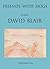 Friends with Dogs by David Blair