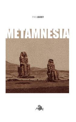 METAMNESIA - novel (French Edition)