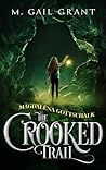 The Crooked Trail (Magdalena Gottschalk #1)