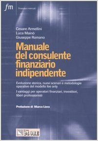 Manuale del consulente finanziario indipendente (Paperback)