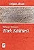 Türkçeye Yansıyan Türk Kültürü