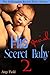 His Special Secret Baby 2