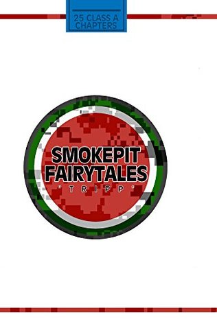 Smokepit Fairytales (Kindle Edition)