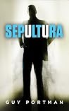 Sepultura by Guy Portman
