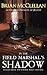In The Field Marshal's Shadow: Stories From The Powder Mage Universe: Signed