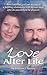 Love After Life: How I Defe...