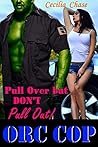 Orc Cop: Pull Over But Don't Pull Out!