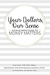 Your Dollars, Our...