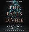 The Fates Divide by Veronica Roth