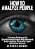 How To Analyze People by Leonard Moore