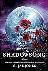 Shadowsong by S. Jae-Jones