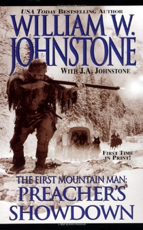 Preacher's Showdown (Preacher/The First Mountain Man Book 14)