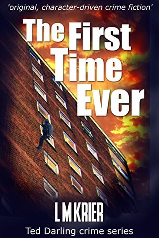 The First Time Ever (Ted Darling #1)