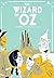 The Wizard Of Oz    by L. Frank Baum