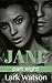 Jane: Part Eight (Tower Hou...