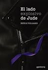 El lado explosivo de Jude by Nicole Williams El lado explosivo de Jude by Nicole Williams