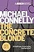 The Concrete Blonde by Michael    Connelly