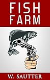 Fish Farm: Reveng...