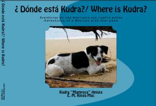 ¿Dónde está Kudra?/ Where is Kudra? (Paperback)