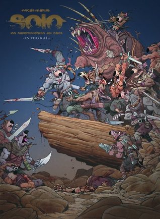 Solo: Los supervivientes del caos Integral (Solo #1-3)