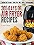 365 Days of Air Fryer Recipes by Lisa Olson