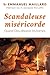 Scandaleuse miséricorde: Quand Dieu dépasse les bornes (EDB) (French Edition)
