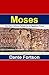 Moses by Dante Fortson