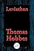 Leviathan: Or the Matter, Forme, & Power of a Common-wealth Ecclesiastical and Civill