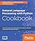 Natural Language Processing with Python Cookbook by Krishna Bhavsar
