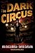 The Dark Circus by Ana Ballabriga