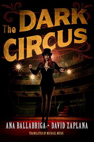 The Dark Circus (Kindle Edition)