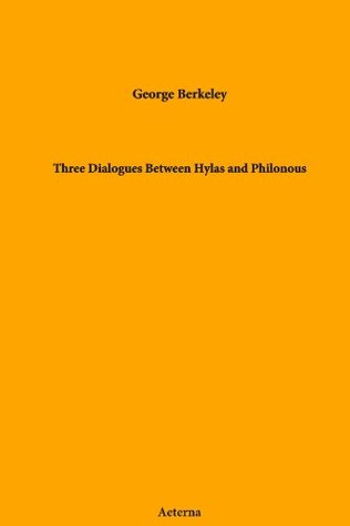 Three Dialogues Between Hylas and Philonous