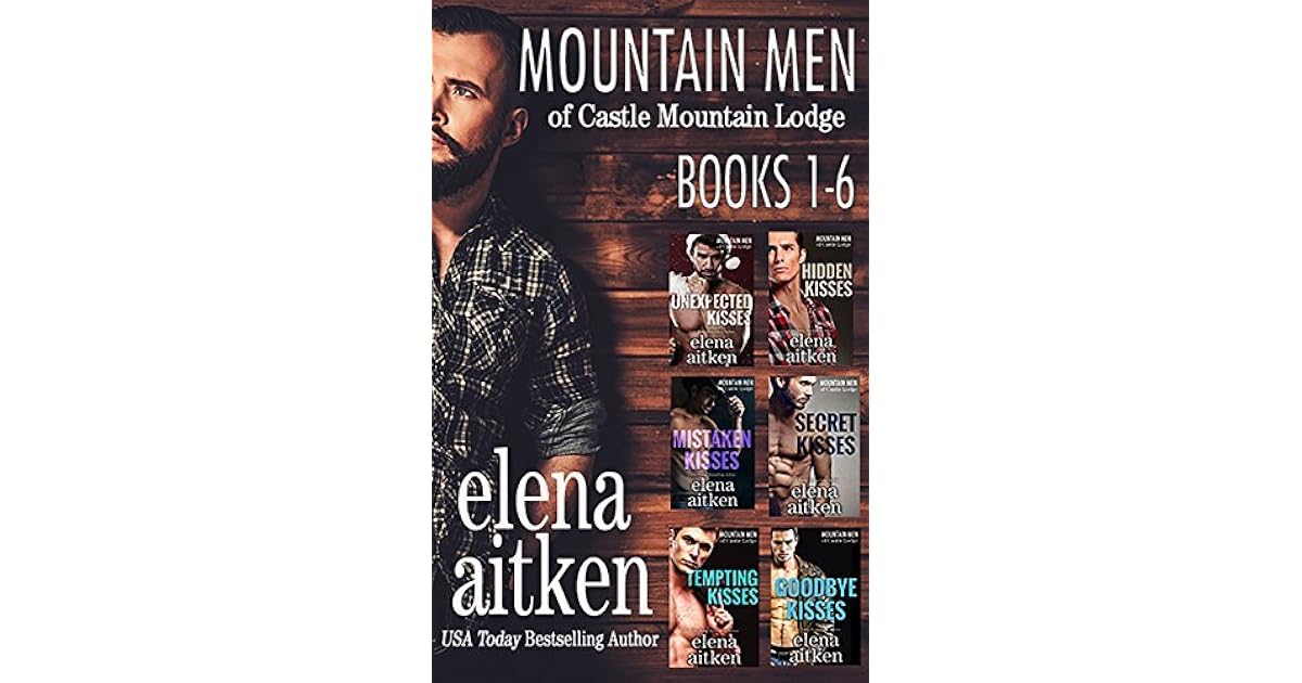 Mountain Men Of Castle Lodge The Complete Series 1 6 By Elena Aitken