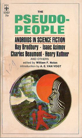 The Pseudo-People: Androids in Science Fiction (Paperback)