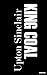 King Coal by Upton Sinclair