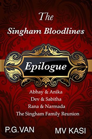 The Singham Bloodlines Series: An Extended Epilogue (The Singham Bloodlines Series,  #4)