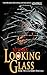 Looking Glass (Rabbit Hole #2)