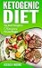 Ketogenic Diet: The Best Ke...