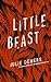 Little Beast by Julie Demers