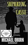 Shepherding Cassie